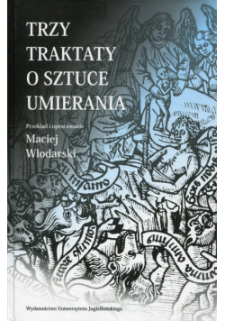 Trzy traktaty o sztuce umierania