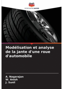 Modélisation et analyse de la jante d'une roue d'automobile