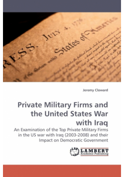 Private Military Firms and the United States War with Iraq