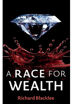 A Race for Wealth