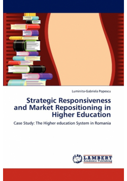 Strategic Responsiveness and Market Repositioning in Higher Education
