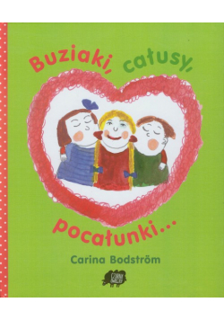 Buziaki całusy  pocałunki