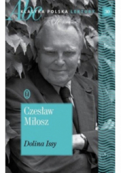 Klasyka Polskiej Literatury Tom 40 Dolina Issy