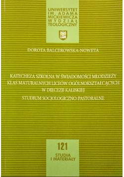Katecheza szkolna w świadomości młodzieży