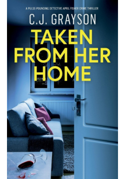 Taken From Her Home
