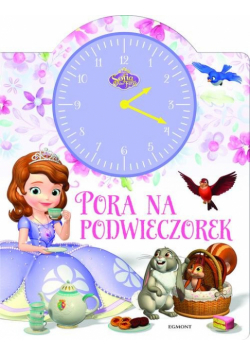 Jej Wysokość Zosia Pora na podwieczorek