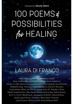 100 Poems and Possibilities for Healing
