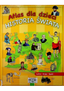 Atlas dla dzieci Historia świata