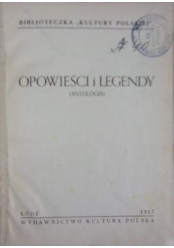 Opowieści i legendy. Antologia, 1947 r.