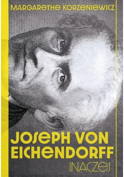 Joseph von Eichendorff Inaczej