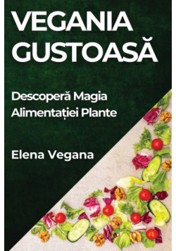 Vegania Gustoasă