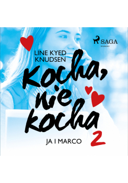Kocha, nie kocha. Kocha, nie kocha 2 - Ja i Marco