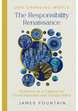 The Responsibility Renaissance