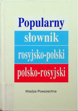Popularny słownik rosyjsko - polski polsko - rosyjski Tom 2