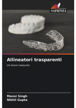 Allineatori trasparenti