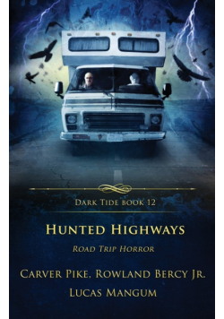 Hunted Highways