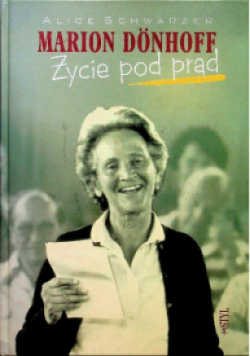 Marion Donhoff Życie pod prąd