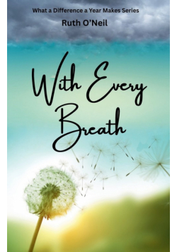 With Every Breath