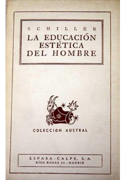 La Educacion estetica del hombre, 1941