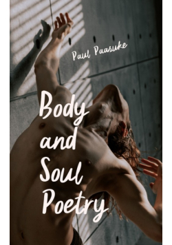 Body and Soul Poetry