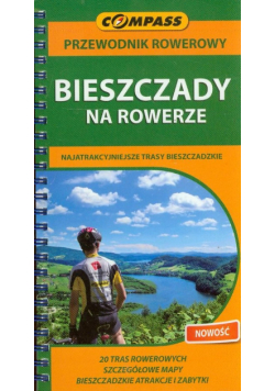Bieszczady na rowerze przewodnik rowerowy