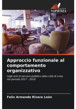 Approccio funzionale al comportamento organizzativo