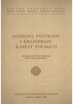 Ochrona przyrody i krajobrazu Karpat Polskich