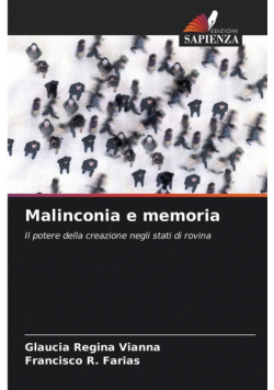 Malinconia e memoria