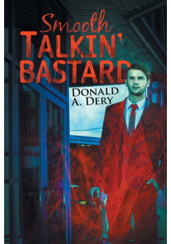 Smooth Talkin' Bastard