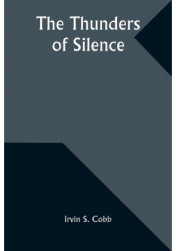 The Thunders of Silence