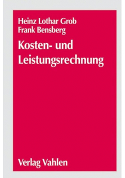 Kosten- und Leistungsrechnung: Theorie und SAP-Praxis