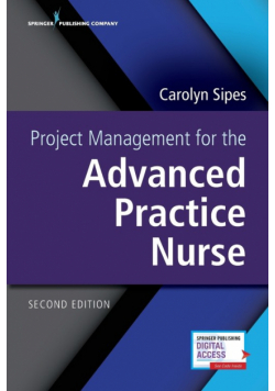 Project Management for the Advanced Practice Nurse