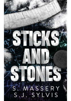 Sticks and Stones