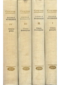 Goethe Dzieła wybrane Tom I do IV