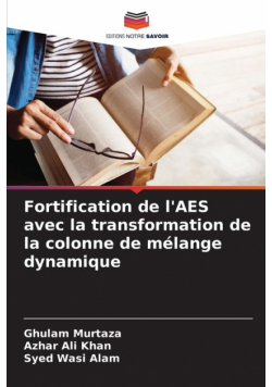 Fortification de l'AES avec la transformation de la colonne de mélange dynamique