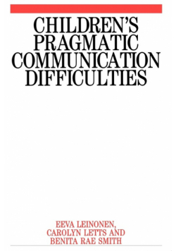 Children s Pragmatic Communication