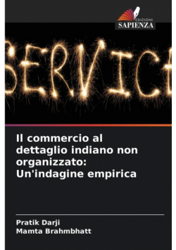 Il commercio al dettaglio indiano non organizzato