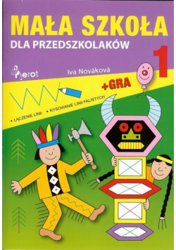 Novakowa Iva - Mała szkoła dla przedszkolaków