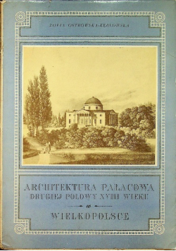 Architektura pałacowa drugiej połowy XVIII wieku