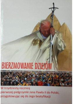 Bierzmowanie dziejów