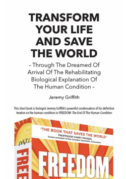 Transform Your Life And Save The World