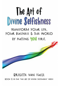 The Art of Divine Selfishness