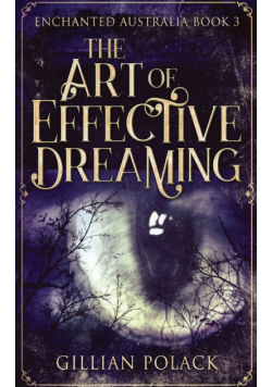The Art Of Effective Dreaming