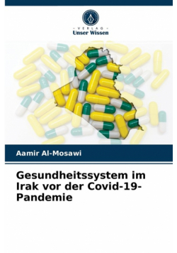 Gesundheitssystem im Irak vor der Covid-19-Pandemie