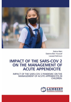 Impact Of The Sars-Cov 2 On The Management Of Acute Appendicite