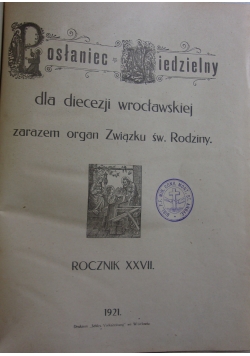 Posłaniec Niedzielny dla Dyecezyi Wrocławskiej