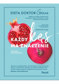 Dieta doktor Grace Każdy kęs ma znaczenie