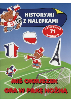 Miś Okruszek gra w piłkę nożną