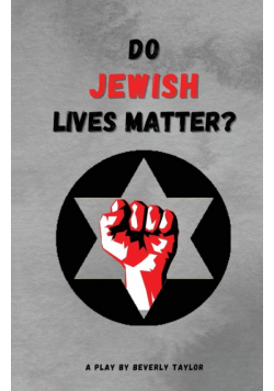 Do Jewish Lives Matter?