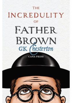 The Incredulity of Father Brown